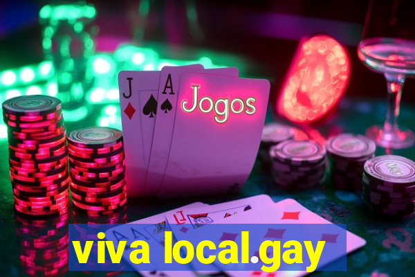 viva local.gay